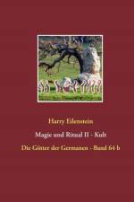 Magie und Ritual II - Kult af Harry Eilenstein