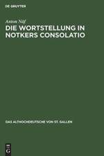 Die Wortstellung in Notkers Consolatio af Anton Naf