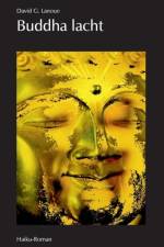Buddha lacht af David G Lanoue
