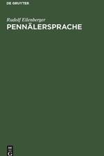 Pennalersprache af Rudolf Eilenberger