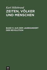 Aus Dem Jahrhundert Der Revolution af Karl Hillebrand