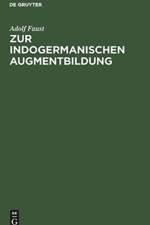 Zur Indogermanischen Augmentbildung af Adolf Faust