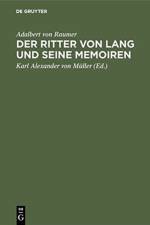 Der Ritter Von Lang Und Seine Memoiren af Adalbert von Raumer