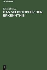 Das Selbstopfer Der Erkenntnis af Erwin Reisner