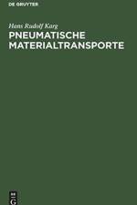 Pneumatische Materialtransporte af Hans Rudolf Karg