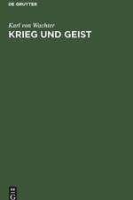 Krieg Und Geist af Karl Von Wachter
