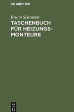 Taschenbuch Fur Heizungs-Monteure af Bruno Schramm