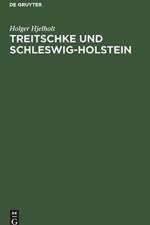 Treitschke Und Schleswig-Holstein af Holger Hjelholt