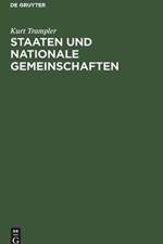 Staaten Und Nationale Gemeinschaften af Kurt Trampler
