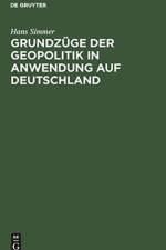 Grundzuge Der Geopolitik in Anwendung Auf Deutschland af Hans Simmer