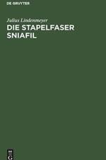 Die Stapelfaser Sniafil af Julius Lindenmeyer