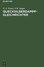 Quecksilberdampf-Gleichrichter af F B Vodges