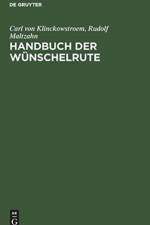 Handbuch Der Wunschelrute af Rudolf Maltzahn