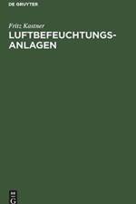 Luftbefeuchtungsanlagen af Fritz Kastner