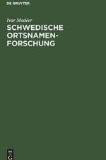 Schwedische Ortsnamenforschung af Ivar Modéer