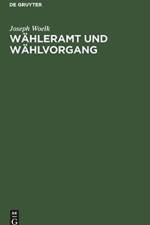 Wahleramt Und Wahlvorgang