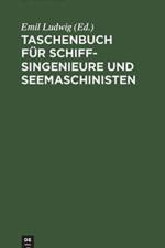 Taschenbuch Fur Schiffsingenieure Und Seemaschinisten