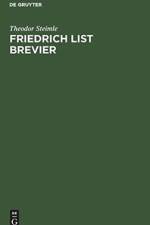 Friedrich List Brevier af Theodor Steimle