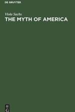 Myth of America af Viola Sachs