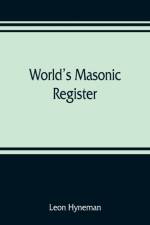World's Masonic register af Leon Hyneman