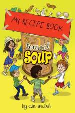 My Recipe Book-Toenail Soup af C M Walsh