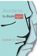 To Dream Again af Robert D Dale