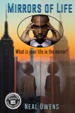 Mirrors of Life af Neal Owens