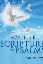 Favorite Scriptures & Psalms af Mae Ella Wright