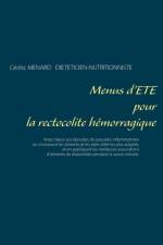 Menus d'ete pour la rectocolite hemorragique af Cedric Menard