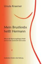 Mein Brustkrebs heisst Hermann af Ursula Kraemer