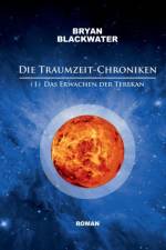 Traumzeit-Chroniken (1) af Bryan Blackwater