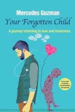Your Forgotten Inner Child af Mercedes Guzman