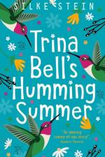 Trina Bell's Humming Summer