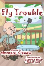 Fly Trouble af Michelle Steiner