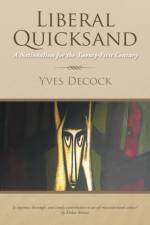 Liberal Quicksand af Yves Decock