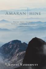 Amaranthine af Xanthe Vanderputt