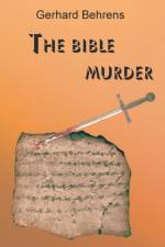 Bible Murder af Gerhard Behrens