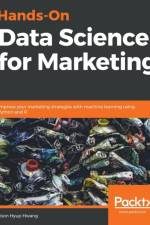 Hands-On Data Science for Marketing af Yoon Hyup Hwang