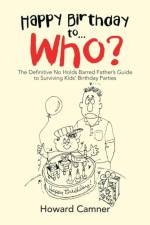 Happy Birthday to . . . Who? af Howard Camner