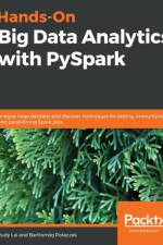 Hands-On Big Data Analytics with PySpark af Bartlomiej Potaczek
