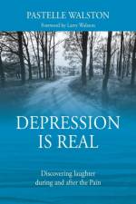 Depression is Real af Pastelle Walston