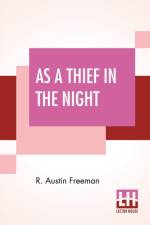 As A Thief In The Night af R Austin Freeman