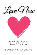 Love Now af Heather Kristian Strang
