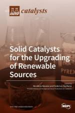Solid Catalysts for the Upgrading of Renewable Sources
