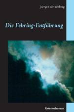 Fehring-Entfuhrung af Juergen von Rehberg