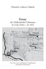 Essay der Mullerfamilie Fuhrmann in Gola, Polen - ab 1832 af Heinrich-Andreas Makiela