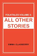 Folktales Volume 3 af Emma Umana Clasberry