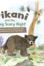 Pikani and the Long Scary Night af Marie Landles