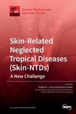 Skin-Related Neglected Tropical Diseases (Skin-NTDs) A New Challenge
