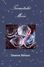Tarantula Moon af Deanna Stinson